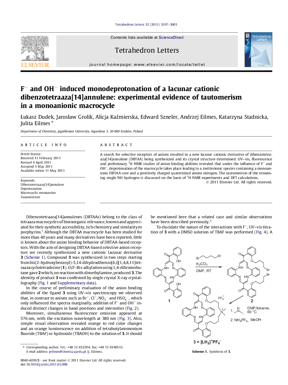 Fâ and OHâ induced monodeprotonation of a lacunar cationic dibenzotetraaza[14]annulene: experimental evidence of tautomerism in a monoanionic macrocycle