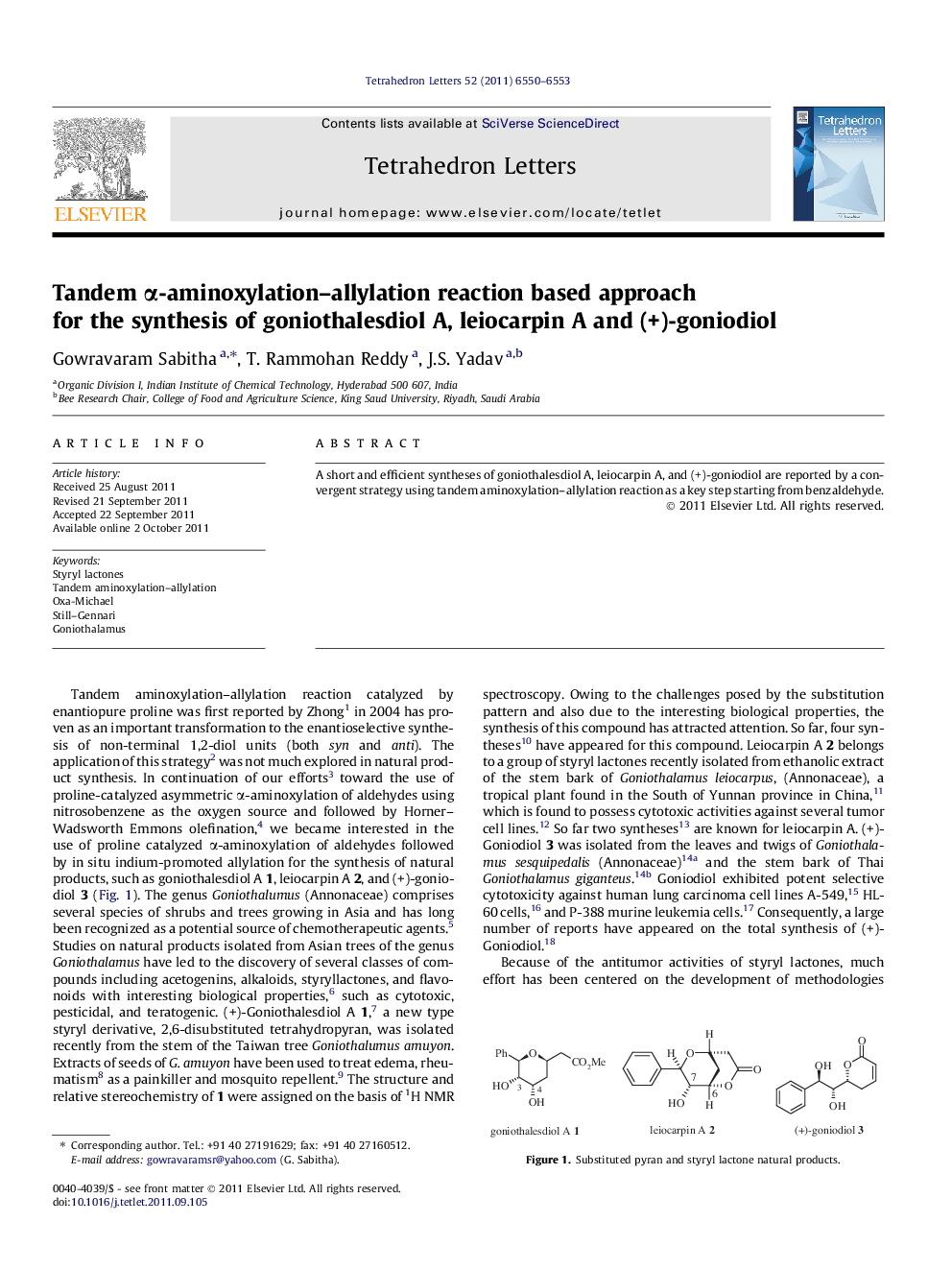 Tandem Î±-aminoxylation-allylation reaction based approach for the synthesis of goniothalesdiol A, leiocarpin A and (+)-goniodiol