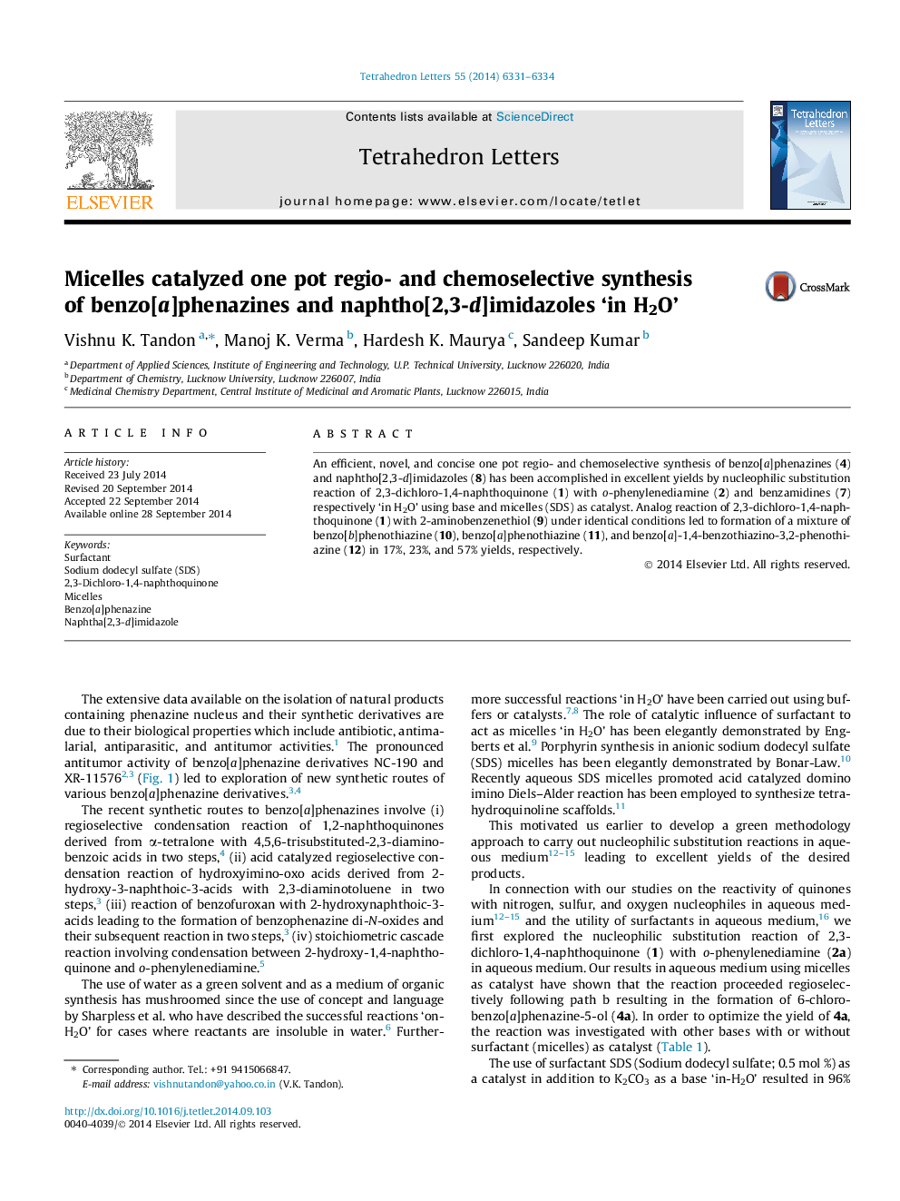 Micelles catalyzed one pot regio- and chemoselective synthesis of benzo[a]phenazines and naphtho[2,3-d]imidazoles 'in H2O'