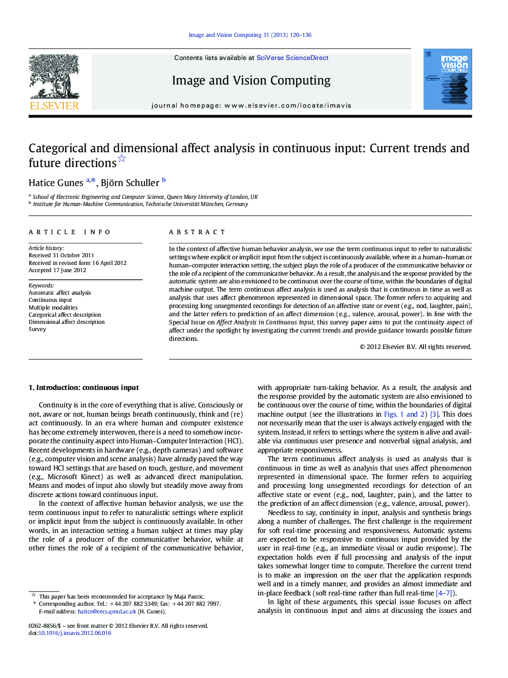 Categorical and dimensional affect analysis in continuous input: Current trends and future directions 