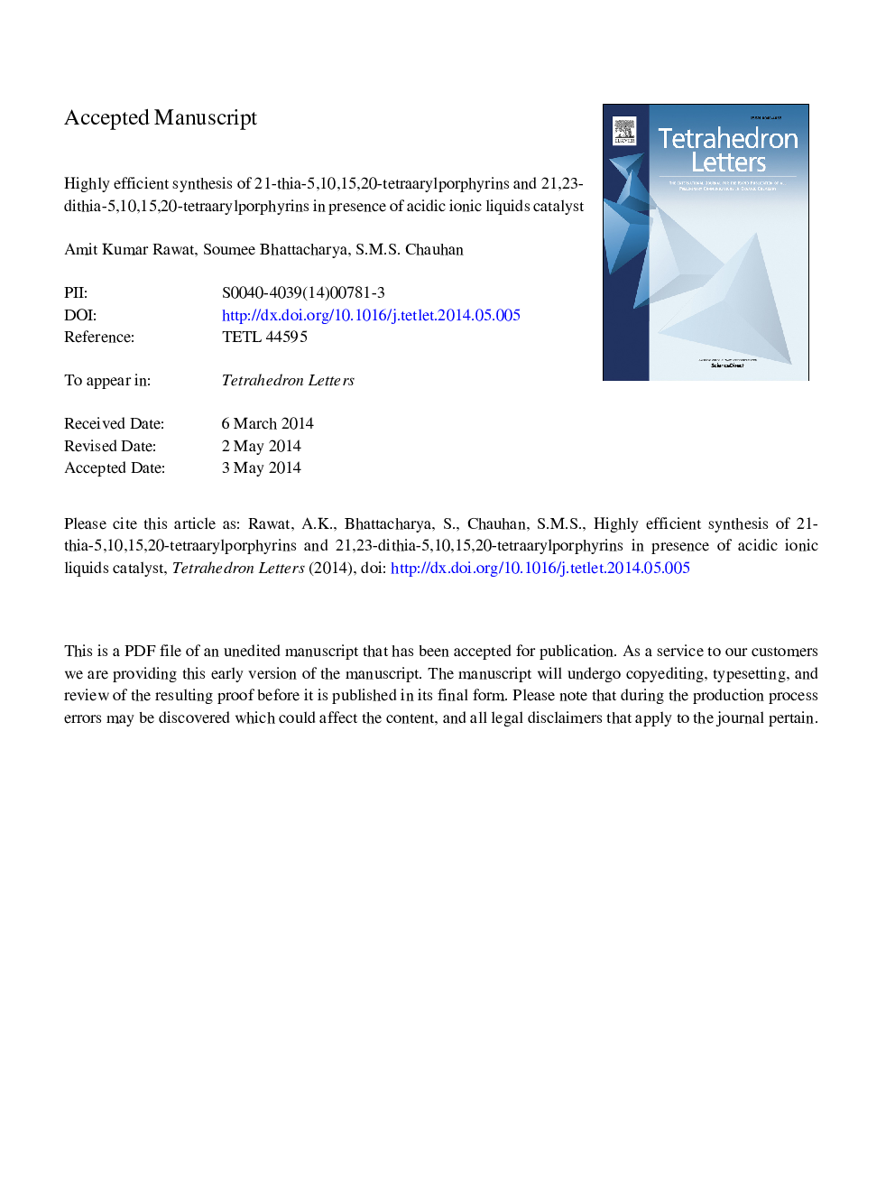 Highly efficient synthesis of 21-thia-5,10,15,20-tetraarylporphyrins and 21,23-dithia-5,10,15,20-tetraarylporphyrins in presence of acidic ionic liquid catalyst