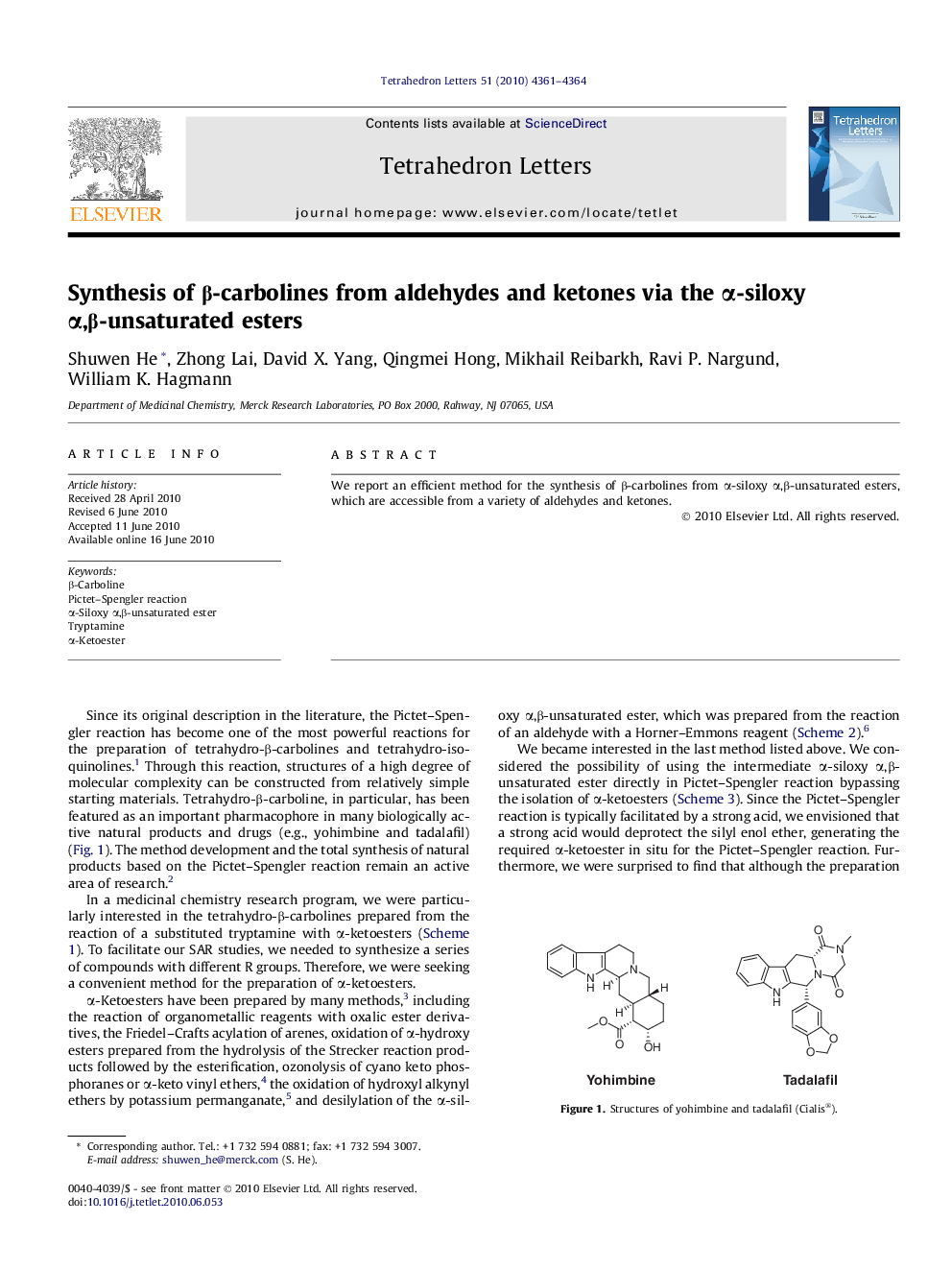 Synthesis of Î²-carbolines from aldehydes and ketones via the Î±-siloxy Î±,Î²-unsaturated esters