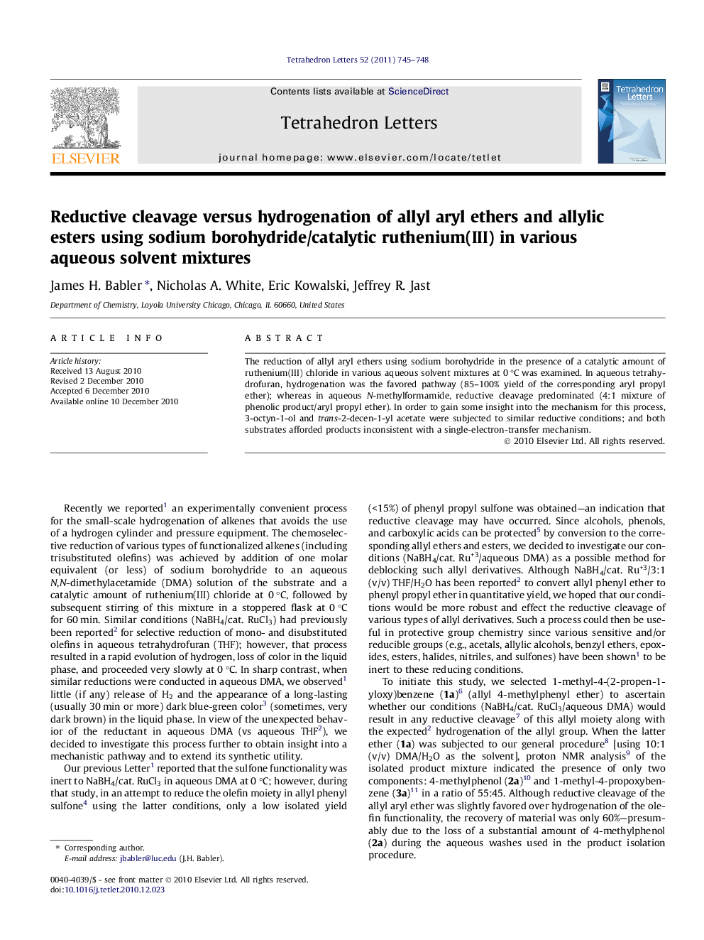 عکس صفحه اول مقاله: Reductive cleavage versus hydrogenation of allyl aryl ethers and allylic esters using sodium borohydride/catalytic ruthenium(III) in various aqueous solvent mixtures Reductive cleavage versus hydrogenation of allyl aryl ethers and allylic esters using sodium borohydride/catalytic ruthenium(III) in various aqueous solvent mixtures