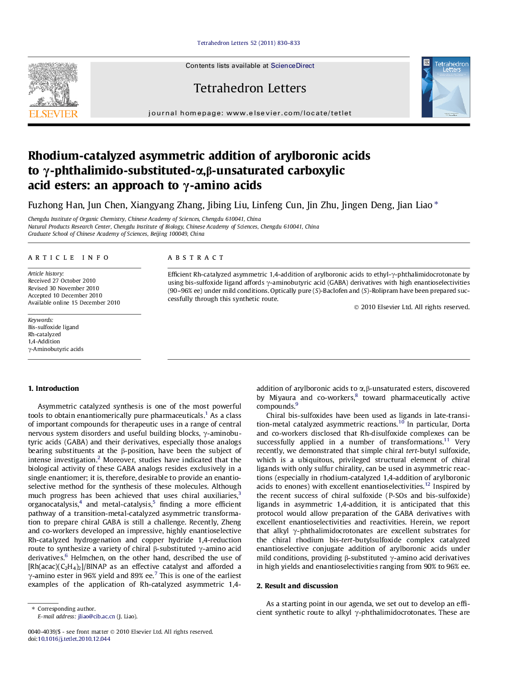 Rhodium-catalyzed asymmetric addition of arylboronic acids to Î³-phthalimido-substituted-Î±,Î²-unsaturated carboxylic acid esters: an approach to Î³-amino acids