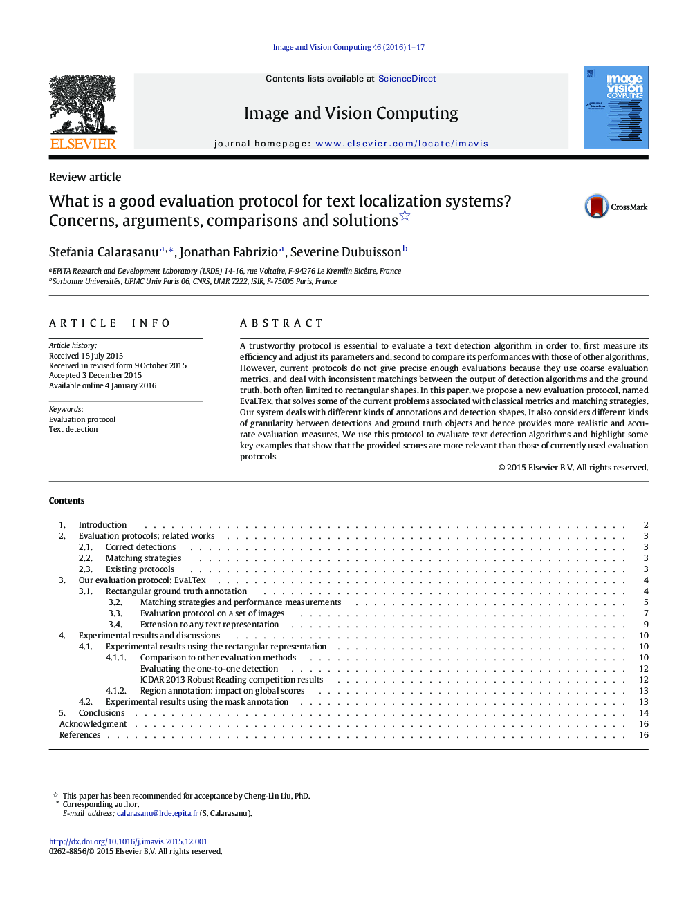 What is a good evaluation protocol for text localization systems? Concerns, arguments, comparisons and solutions *