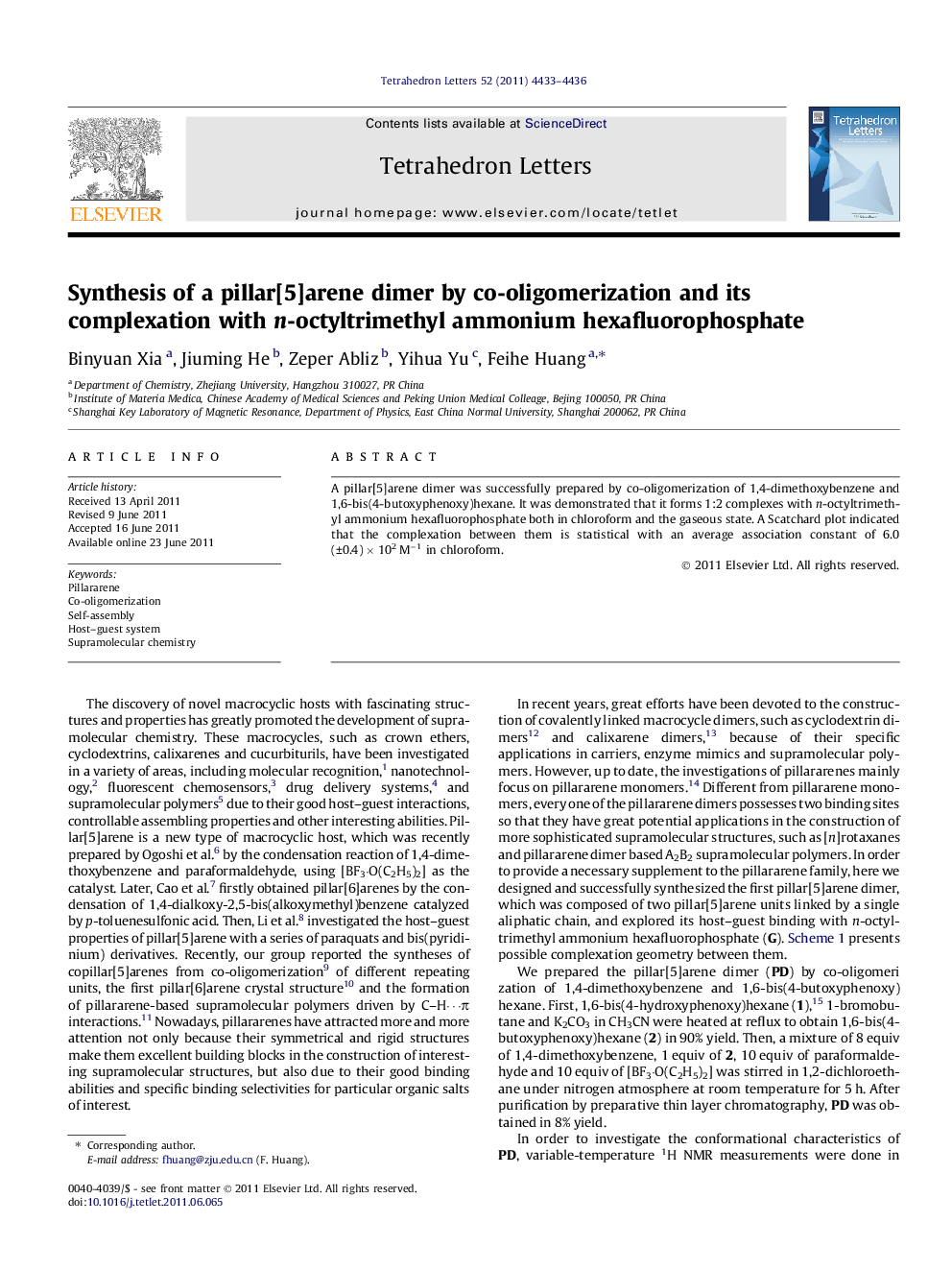 Synthesis of a pillar[5]arene dimer by co-oligomerization and its complexation with n-octyltrimethyl ammonium hexafluorophosphate