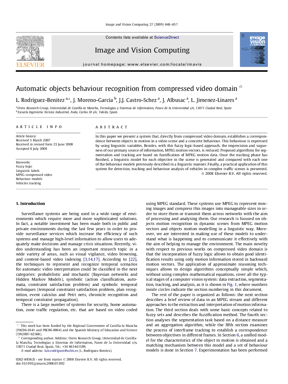 Automatic objects behaviour recognition from compressed video domain 