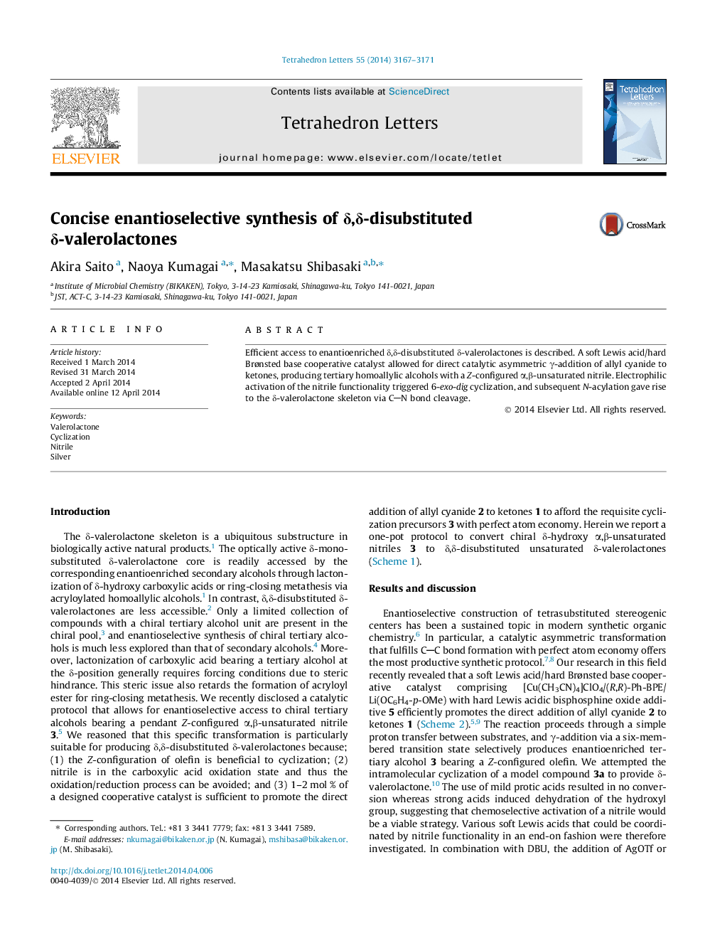 Concise enantioselective synthesis of Î´,Î´-disubstituted Î´-valerolactones