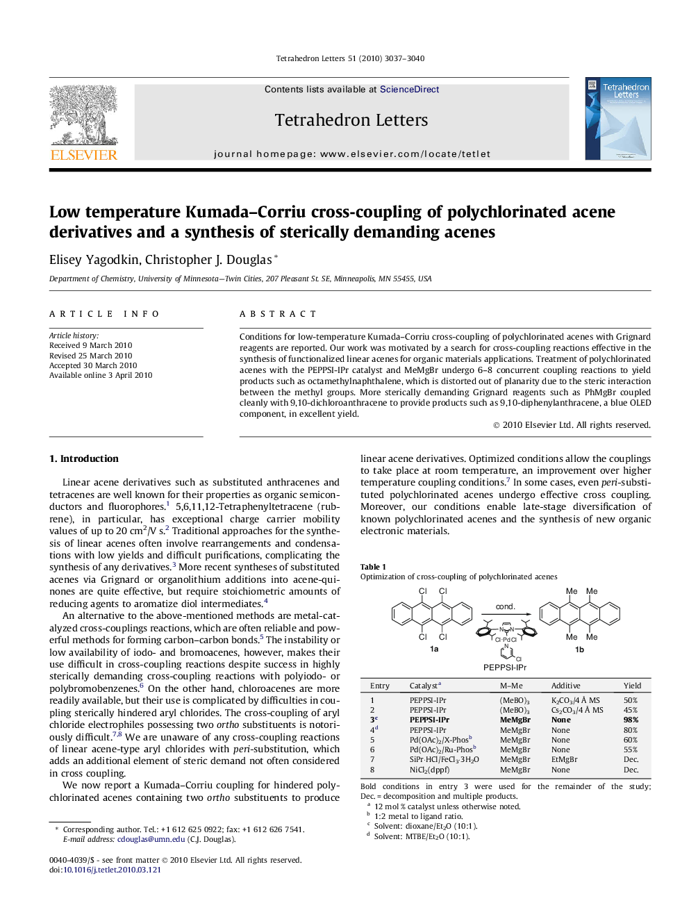 عکس صفحه اول مقاله: Low temperature Kumada–Corriu cross-coupling of polychlorinated acene derivatives and a synthesis of sterically demanding acenes Low temperature Kumada–Corriu cross-coupling of polychlorinated acene derivatives and a synthesis of sterically demanding acenes
