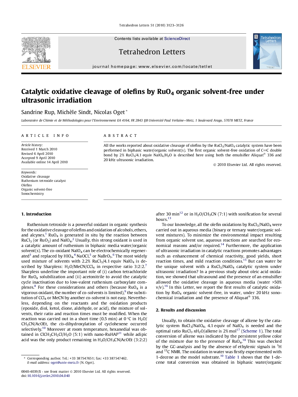 Catalytic oxidative cleavage of olefins by RuO4 organic solvent-free under ultrasonic irradiation