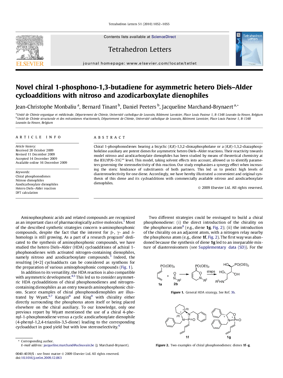 Novel chiral 1-phosphono-1,3-butadiene for asymmetric hetero Diels-Alder cycloadditions with nitroso and azodicarboxylate dienophiles