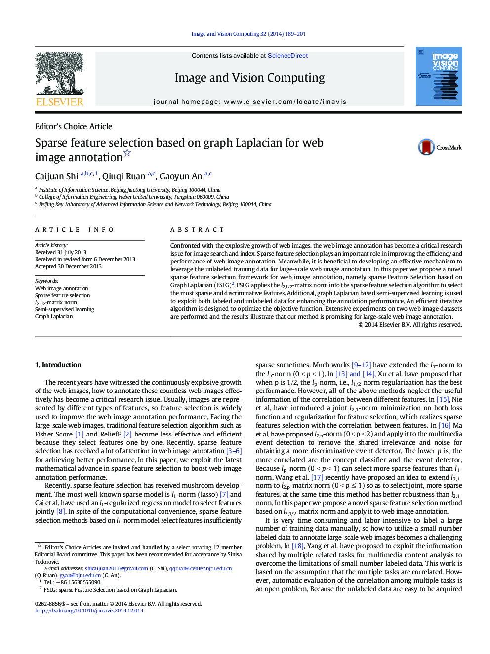 Sparse feature selection based on graph Laplacian for web image annotation 