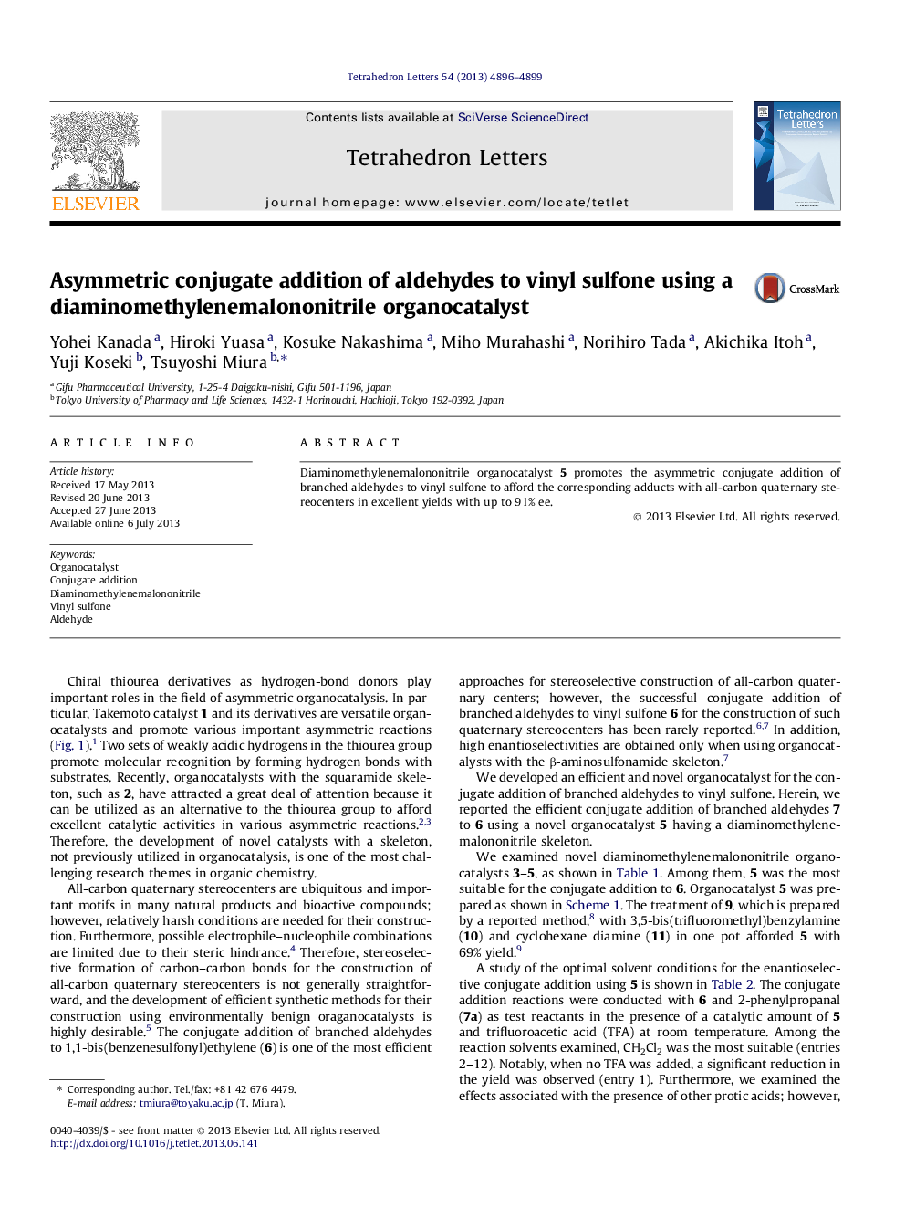 Asymmetric conjugate addition of aldehydes to vinyl sulfone using a diaminomethylenemalononitrile organocatalyst