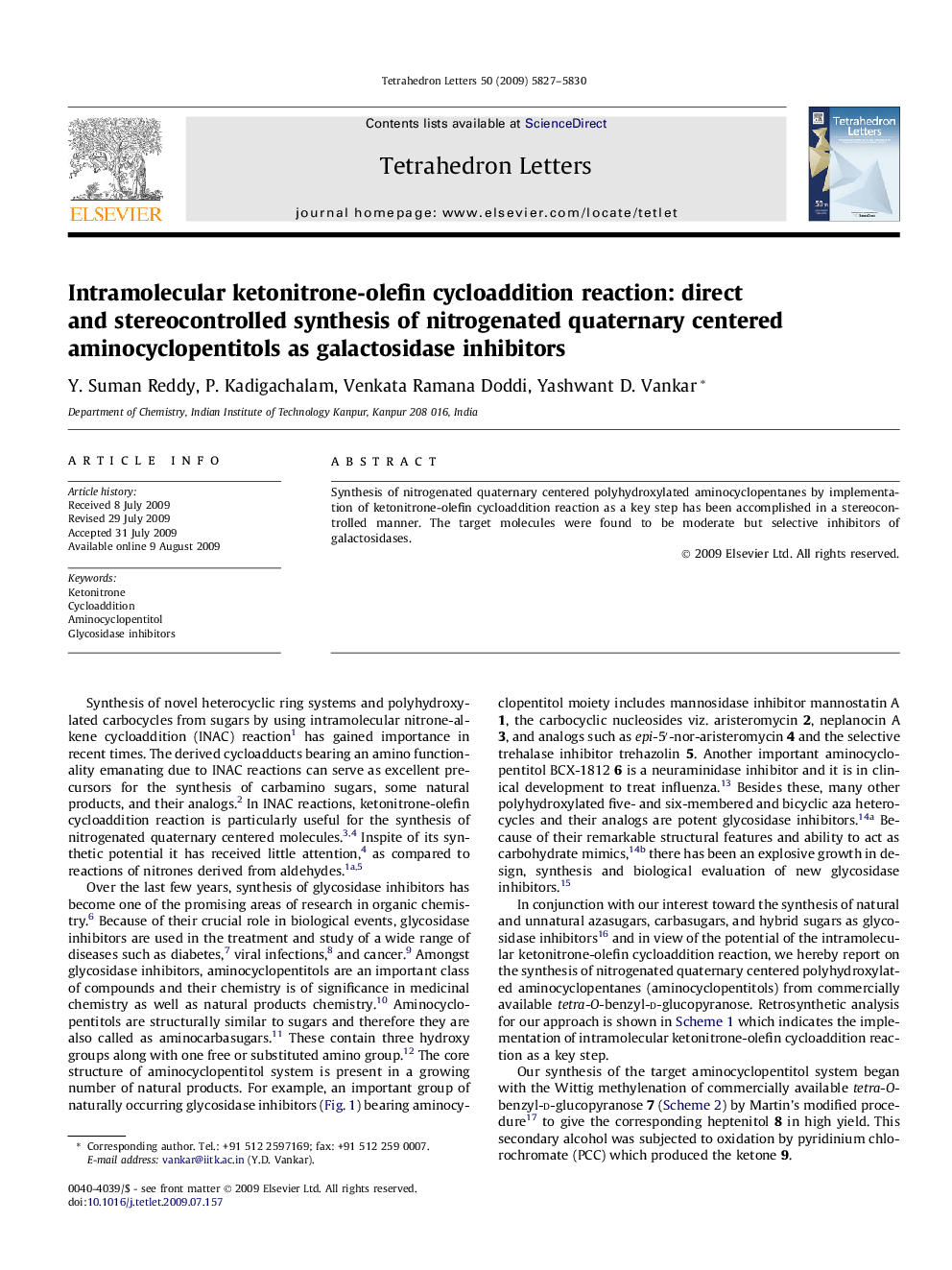 Intramolecular ketonitrone-olefin cycloaddition reaction: direct and stereocontrolled synthesis of nitrogenated quaternary centered aminocyclopentitols as galactosidase inhibitors