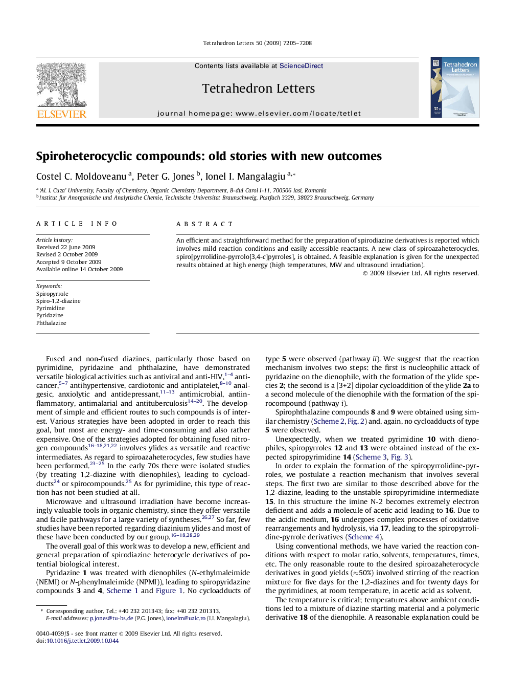 Spiroheterocyclic compounds: old stories with new outcomes