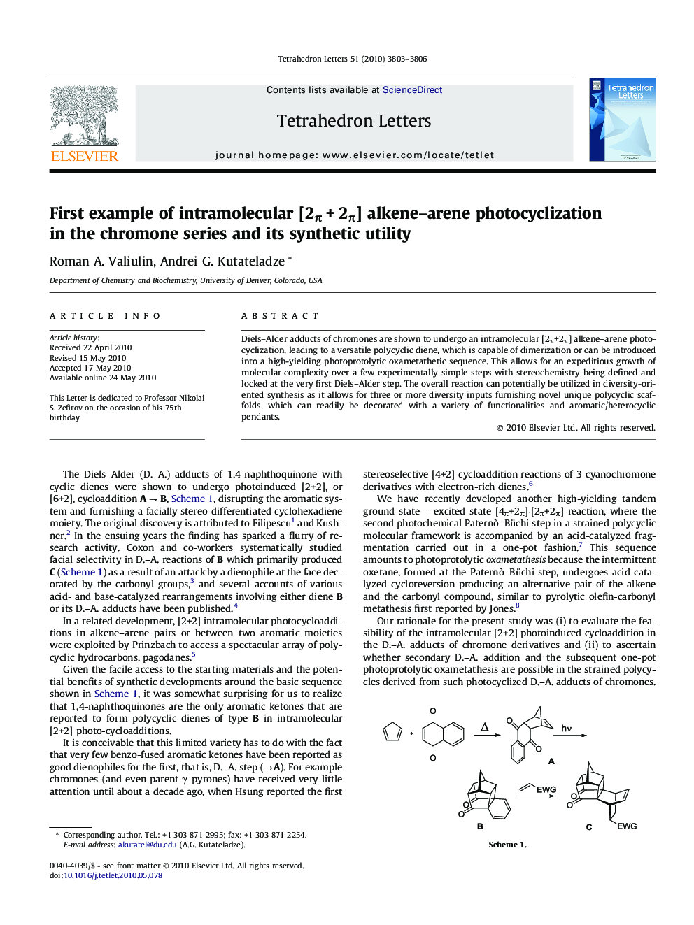 First example of intramolecular [2ÏÂ +Â 2Ï] alkene-arene photocyclization in the chromone series and its synthetic utility