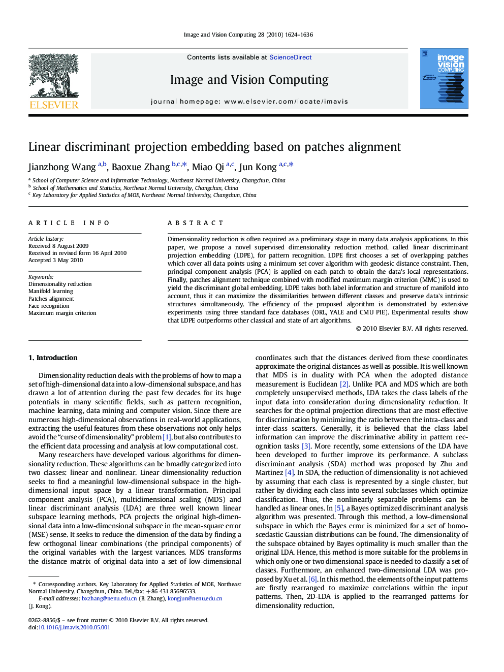 Linear discriminant projection embedding based on patches alignment