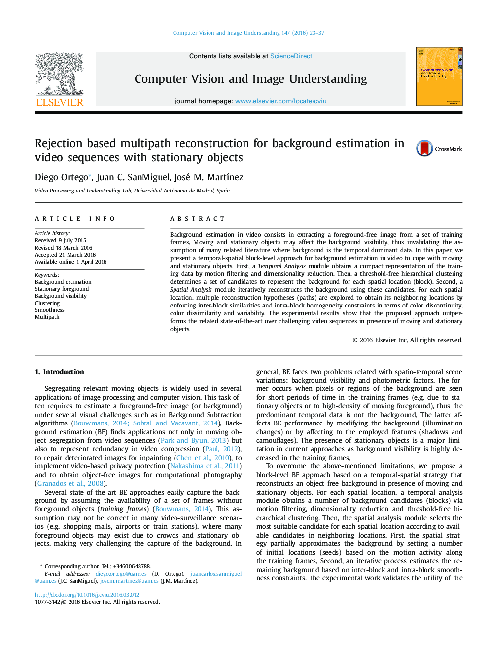 Rejection based multipath reconstruction for background estimation in video sequences with stationary objects