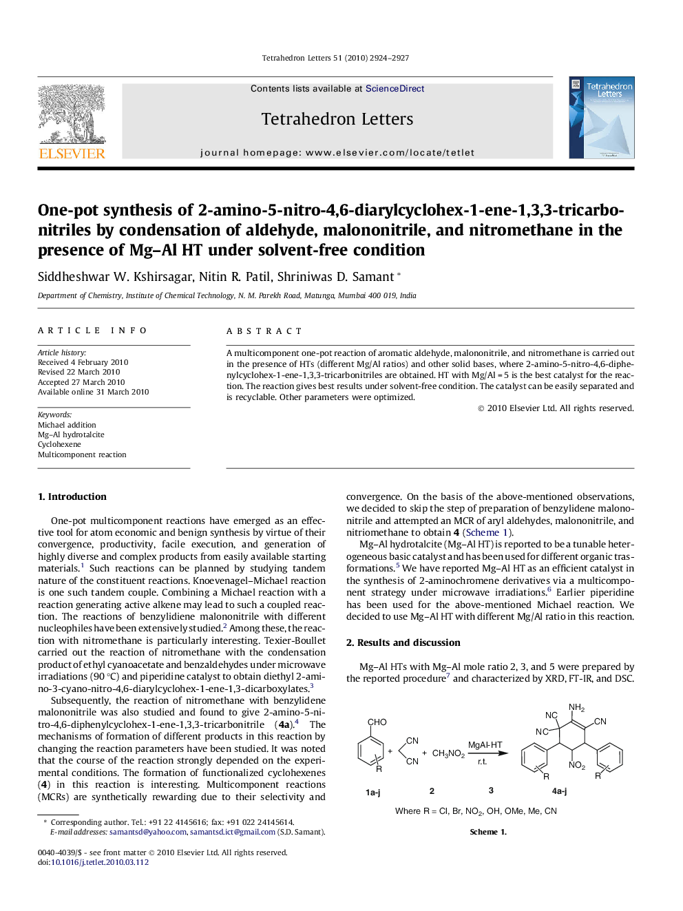 One-pot synthesis of 2-amino-5-nitro-4,6-diarylcyclohex-1-ene-1,3,3-tricarbo-nitriles by condensation of aldehyde, malononitrile, and nitromethane in the presence of Mg-Al HT under solvent-free condition