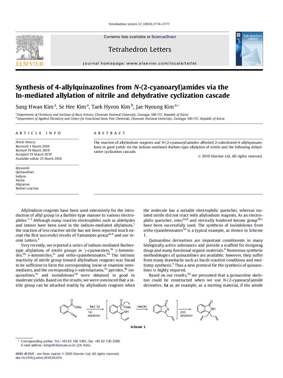 عکس صفحه اول مقاله: Synthesis of 4-allylquinazolines from N-(2-cyanoaryl)amides via the In-mediated allylation of nitrile and dehydrative cyclization cascade Synthesis of 4-allylquinazolines from N-(2-cyanoaryl)amides via the In-mediated allylation of nitrile and dehydrative cyclization cascade