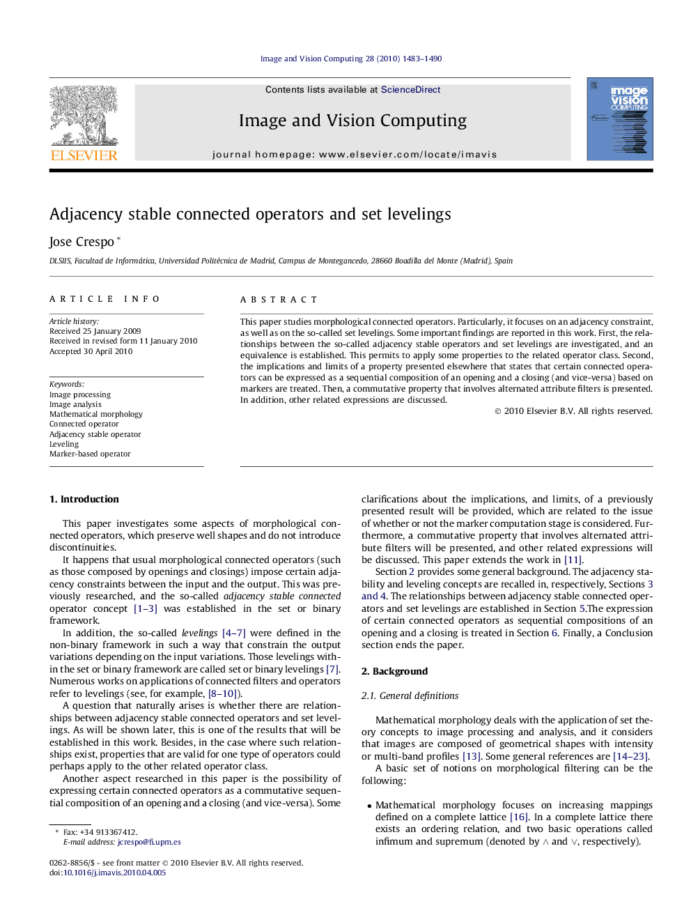 Adjacency stable connected operators and set levelings