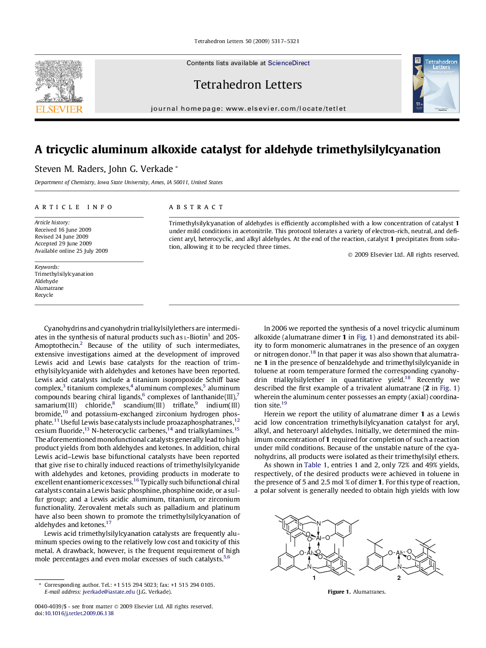 A tricyclic aluminum alkoxide catalyst for aldehyde trimethylsilylcyanation