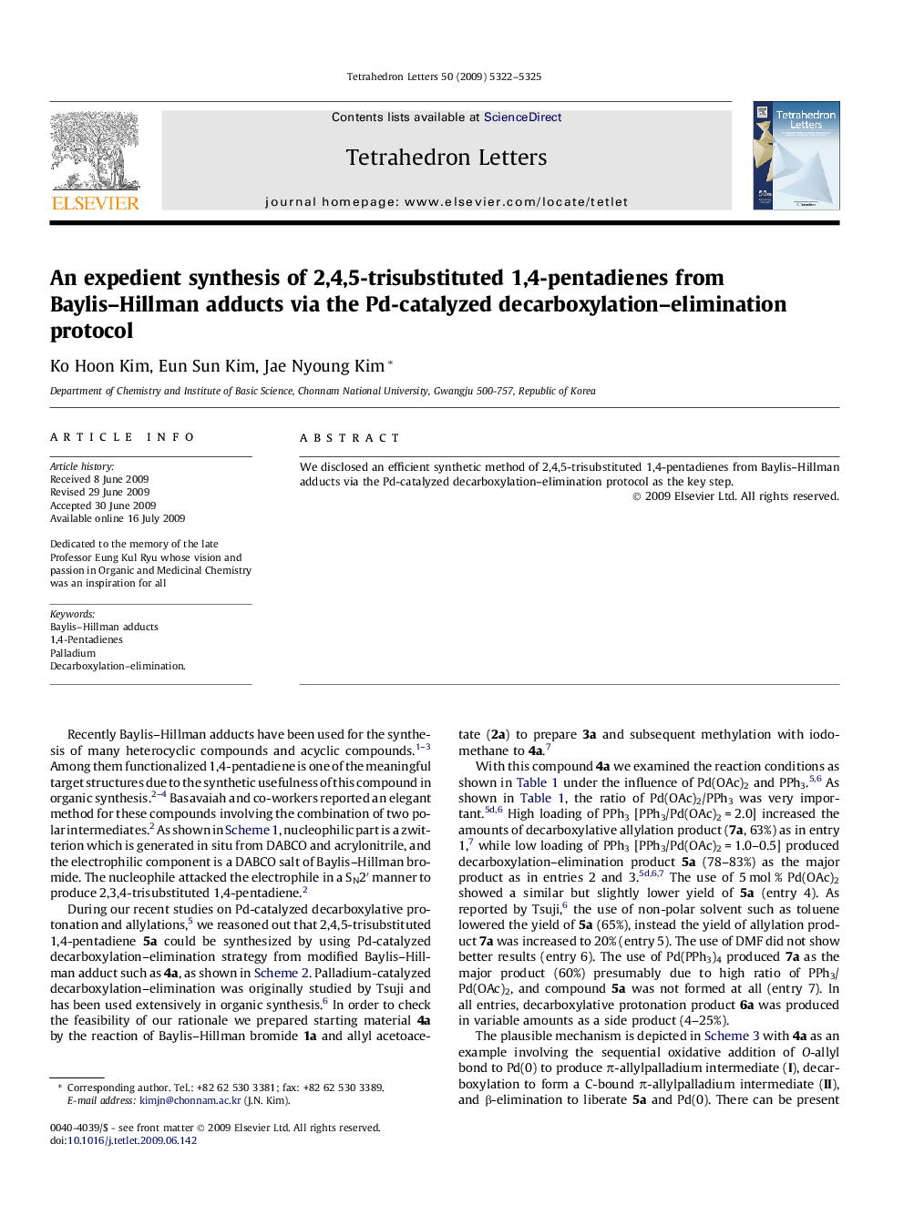 An expedient synthesis of 2,4,5-trisubstituted 1,4-pentadienes from Baylis-Hillman adducts via the Pd-catalyzed decarboxylation-elimination protocol