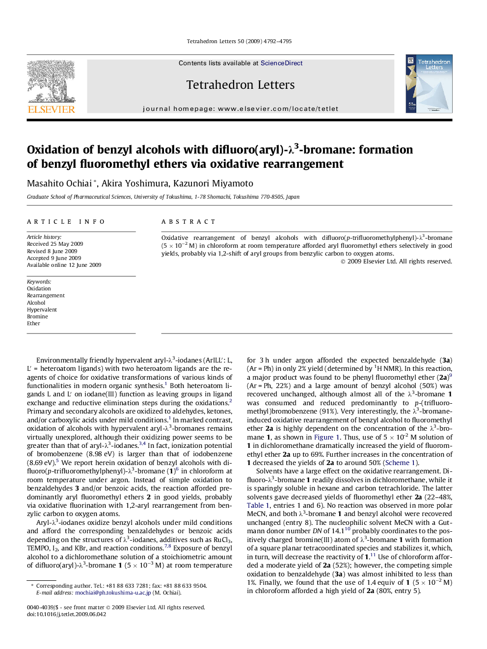 Oxidation of benzyl alcohols with difluoro(aryl)-Î»3-bromane: formation of benzyl fluoromethyl ethers via oxidative rearrangement