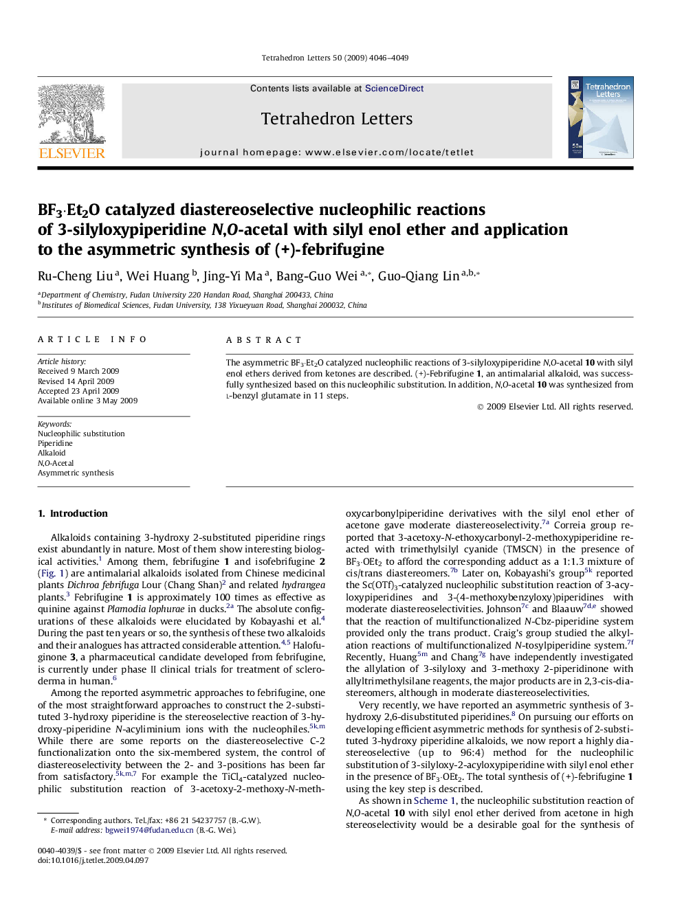 BF3Â·Et2O catalyzed diastereoselective nucleophilic reactions of 3-silyloxypiperidine N,O-acetal with silyl enol ether and application to the asymmetric synthesis of (+)-febrifugine