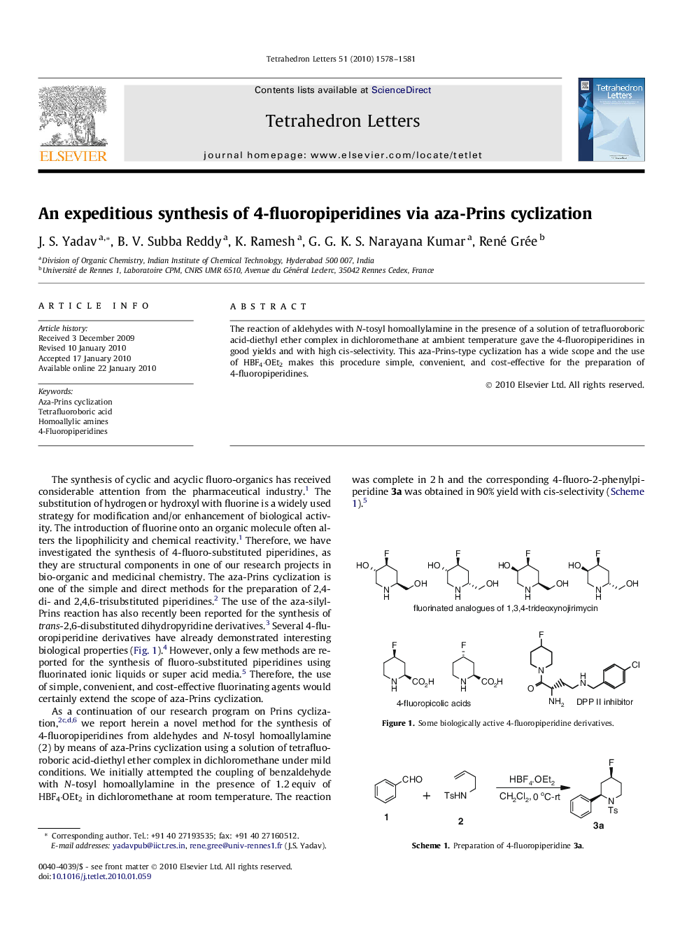 An expeditious synthesis of 4-fluoropiperidines via aza-Prins cyclization