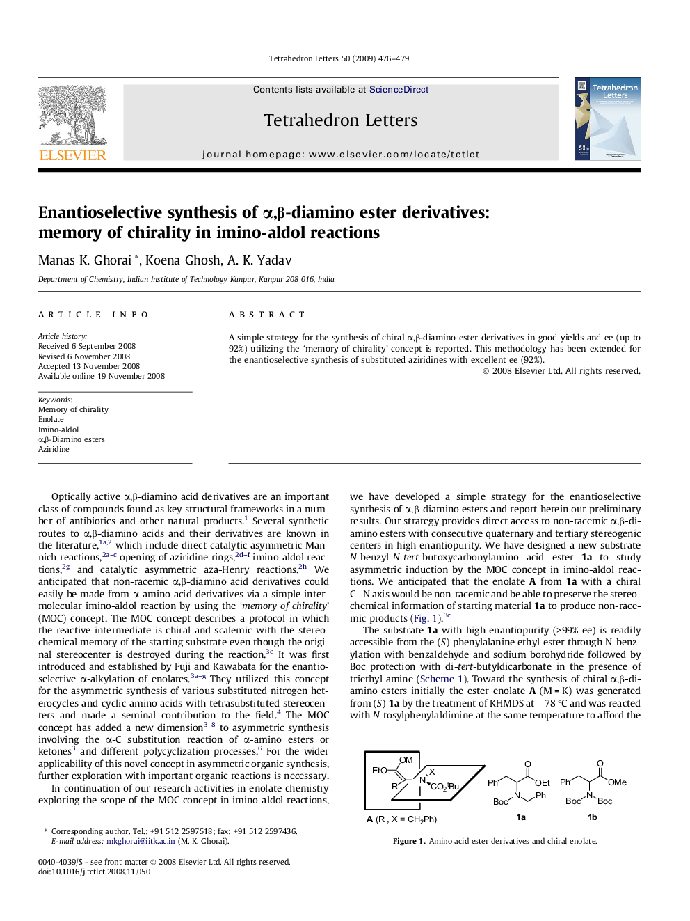 Enantioselective synthesis of Î±,Î²-diamino ester derivatives: memory of chirality in imino-aldol reactions