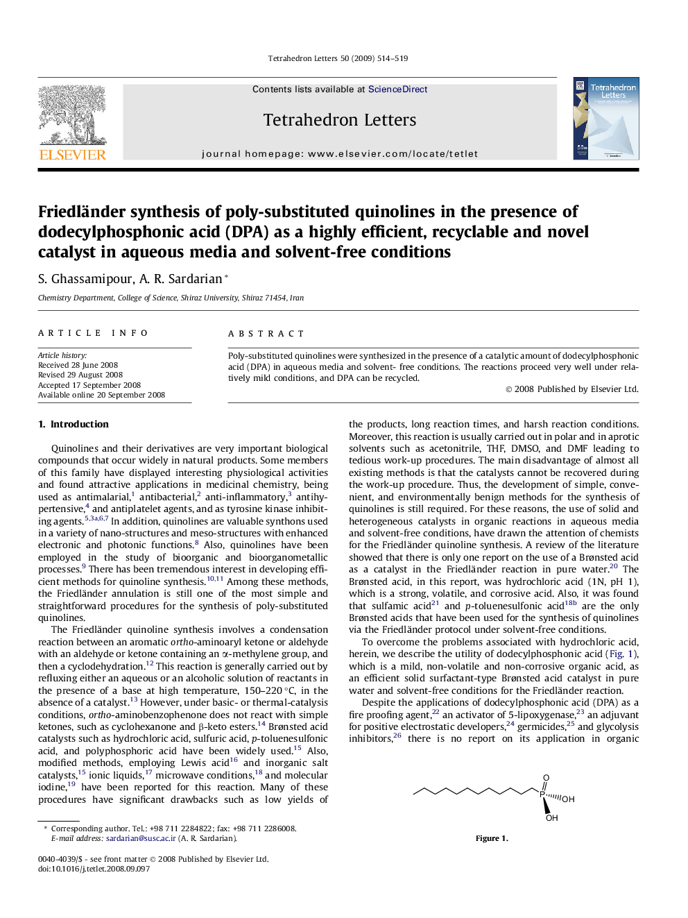 عکس صفحه اول مقاله: Friedländer synthesis of poly-substituted quinolines in the presence of dodecylphosphonic acid (DPA) as a highly efficient, recyclable and novel catalyst in aqueous media and solvent-free conditions Friedländer synthesis of poly-substituted quinolines in the presence of dodecylphosphonic acid (DPA) as a highly efficient, recyclable and novel catalyst in aqueous media and solvent-free conditions