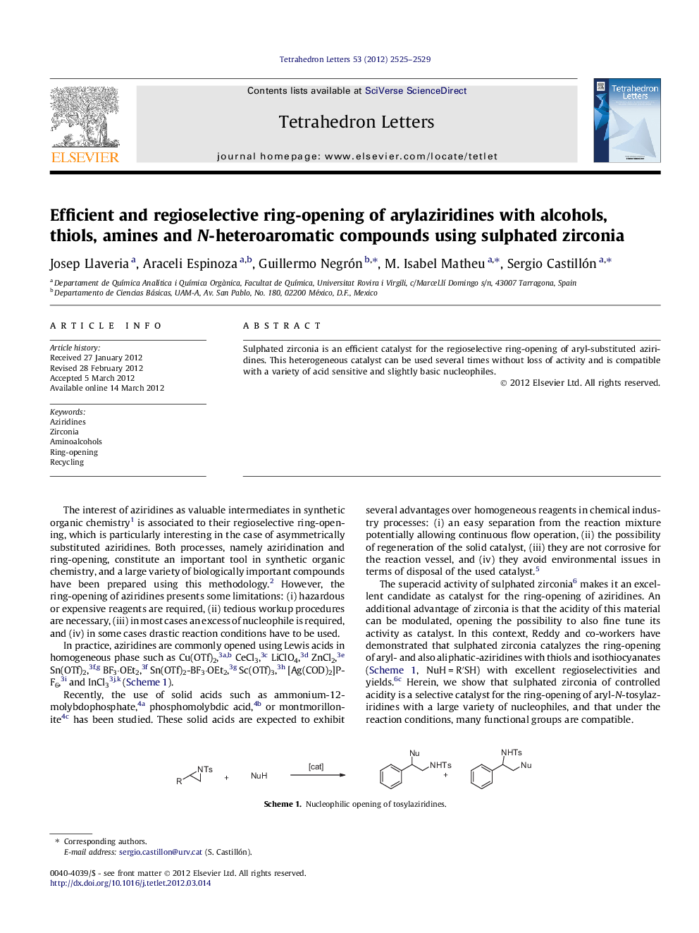 عکس صفحه اول مقاله: Efficient and regioselective ring-opening of arylaziridines with alcohols, thiols, amines and N-heteroaromatic compounds using sulphated zirconia Efficient and regioselective ring-opening of arylaziridines with alcohols, thiols, amines and N-heteroaromatic compounds using sulphated zirconia