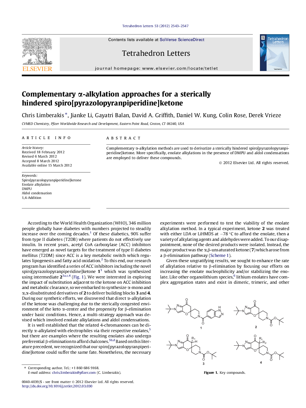 Complementary Î±-alkylation approaches for a sterically hindered spiro[pyrazolopyranpiperidine]ketone