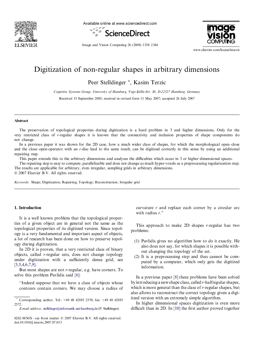 Digitization of non-regular shapes in arbitrary dimensions