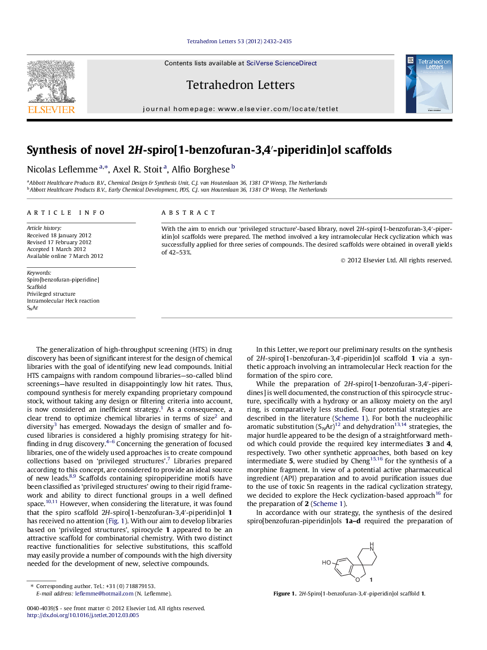 Synthesis of novel 2H-spiro[1-benzofuran-3,4â²-piperidin]ol scaffolds