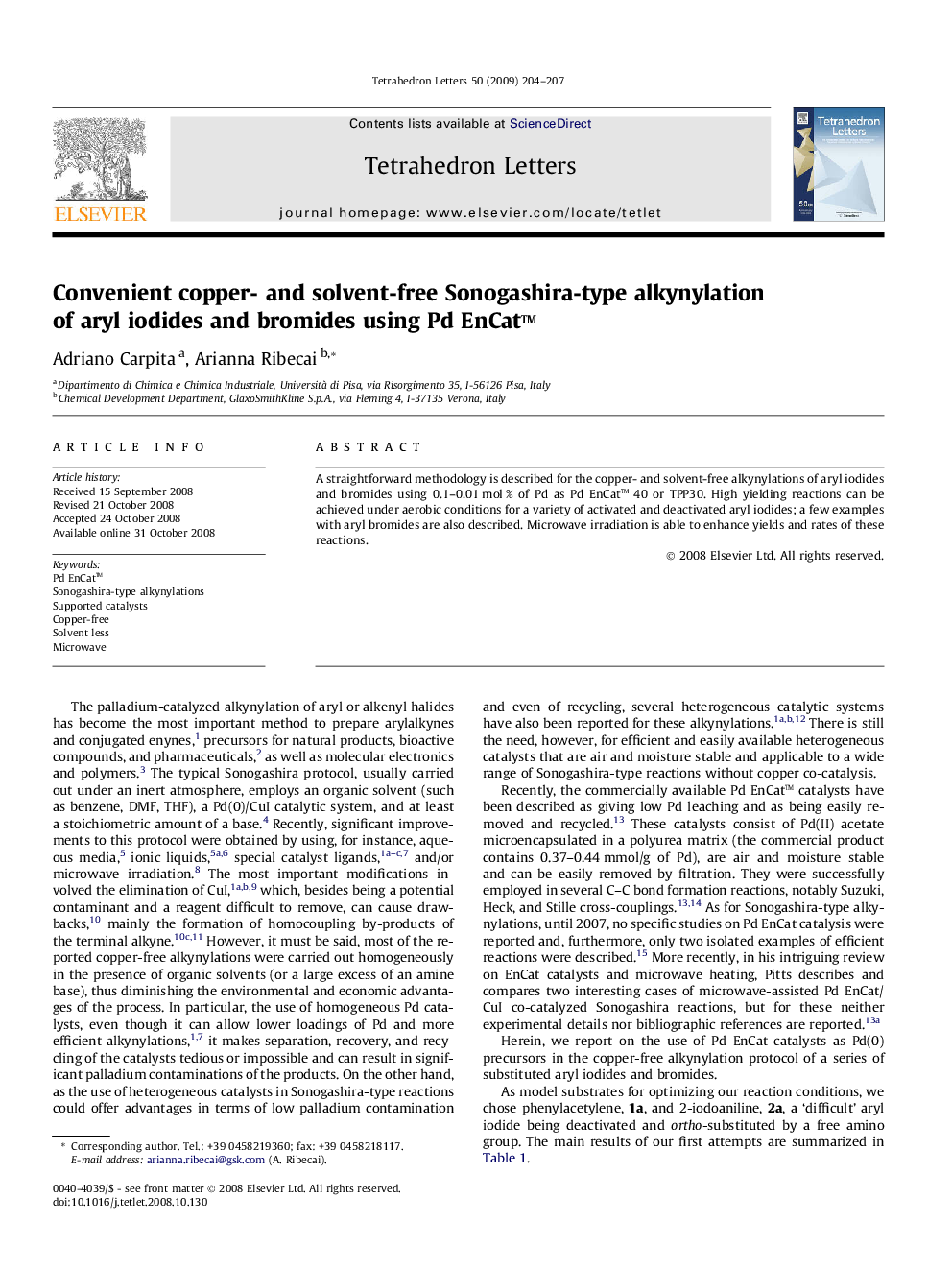 Convenient copper- and solvent-free Sonogashira-type alkynylation of aryl iodides and bromides using Pd EnCatâ¢