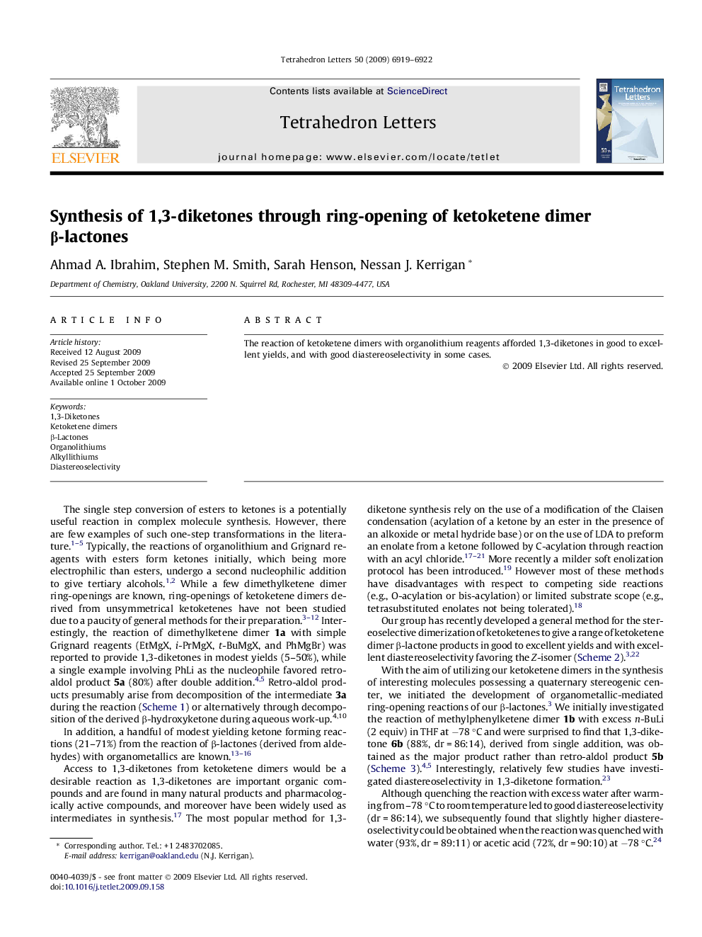 Synthesis of 1,3-diketones through ring-opening of ketoketene dimer Î²-lactones