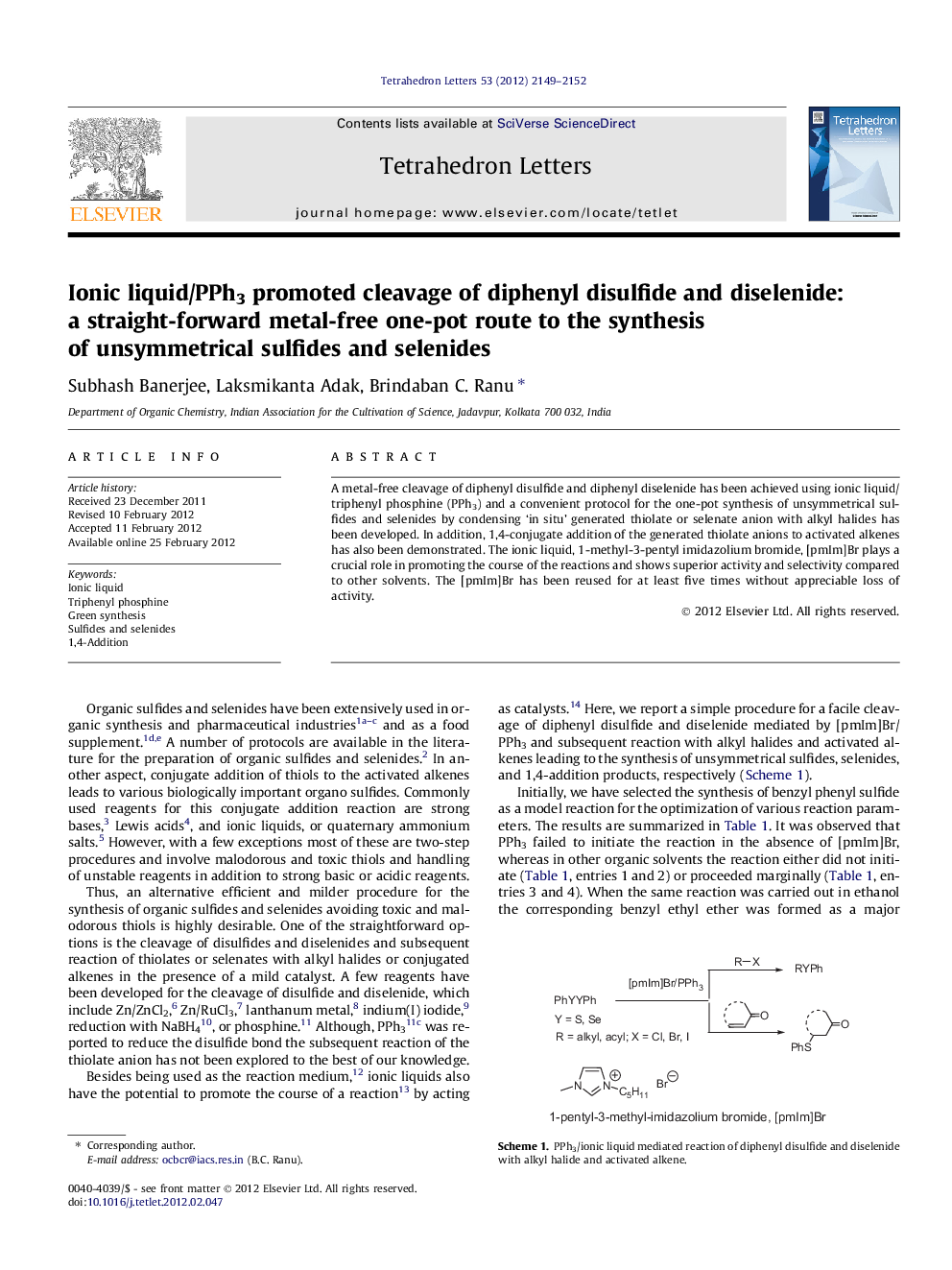 Ionic liquid/PPh3 promoted cleavage of diphenyl disulfide and diselenide: a straight-forward metal-free one-pot route to the synthesis of unsymmetrical sulfides and selenides