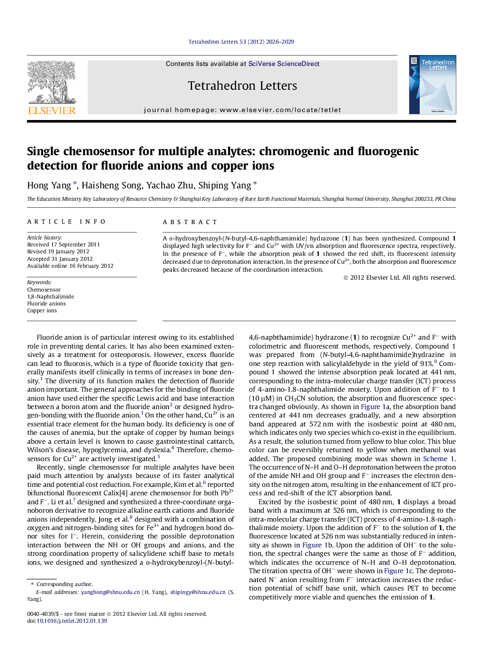 Single chemosensor for multiple analytes: chromogenic and fluorogenic detection for fluoride anions and copper ions