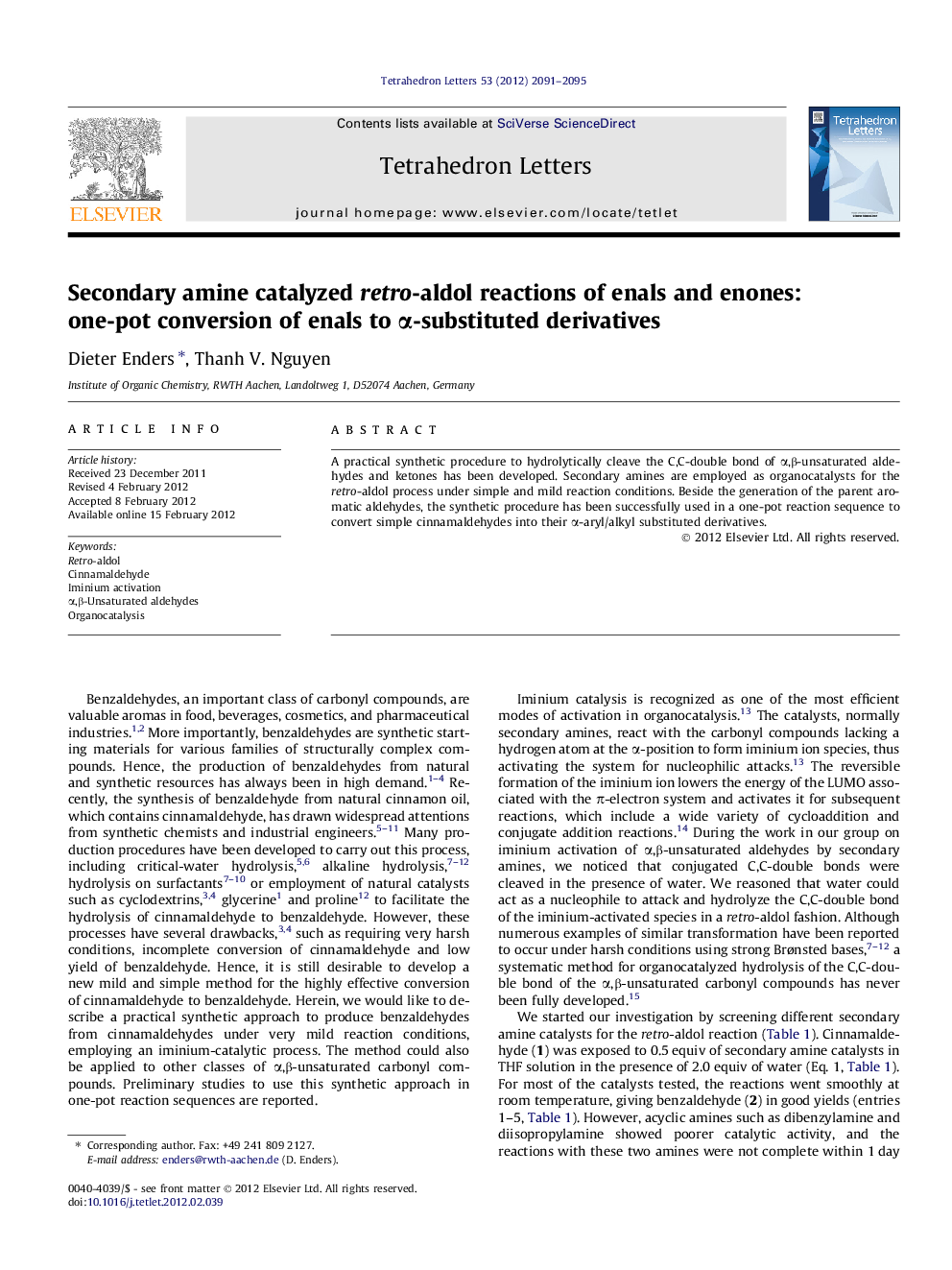 Secondary amine catalyzed retro-aldol reactions of enals and enones: one-pot conversion of enals to Î±-substituted derivatives