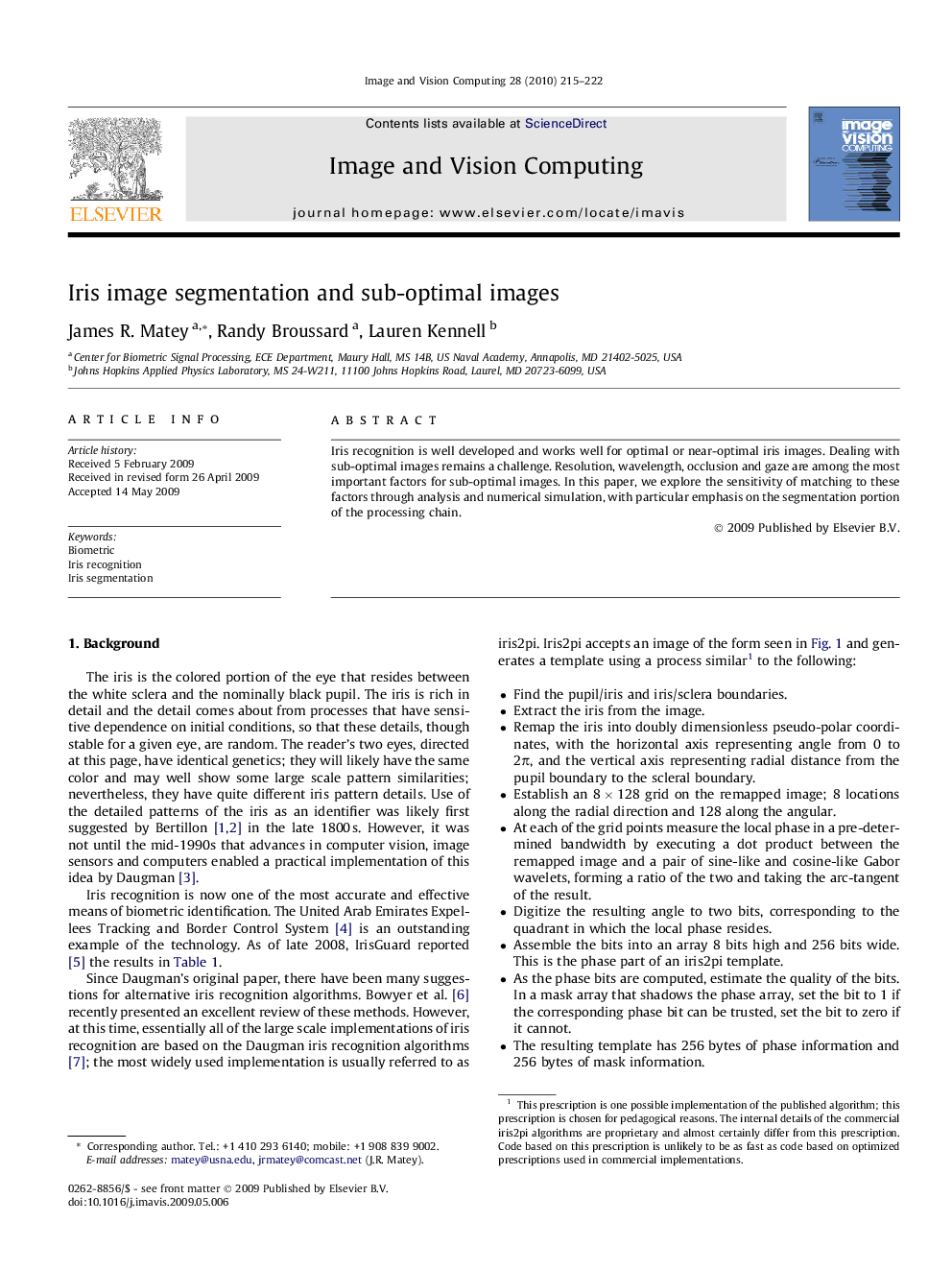 Iris image segmentation and sub-optimal images