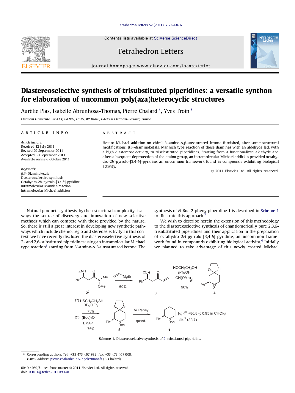 Diastereoselective synthesis of trisubstituted piperidines: a versatile synthon for elaboration of uncommon poly(aza)heterocyclic structures