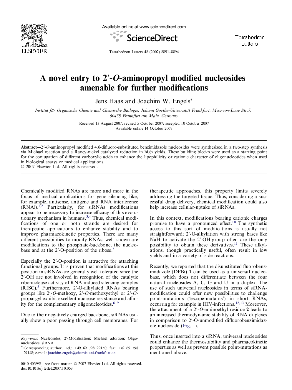 A novel entry to 2â²-O-aminopropyl modified nucleosides amenable for further modifications