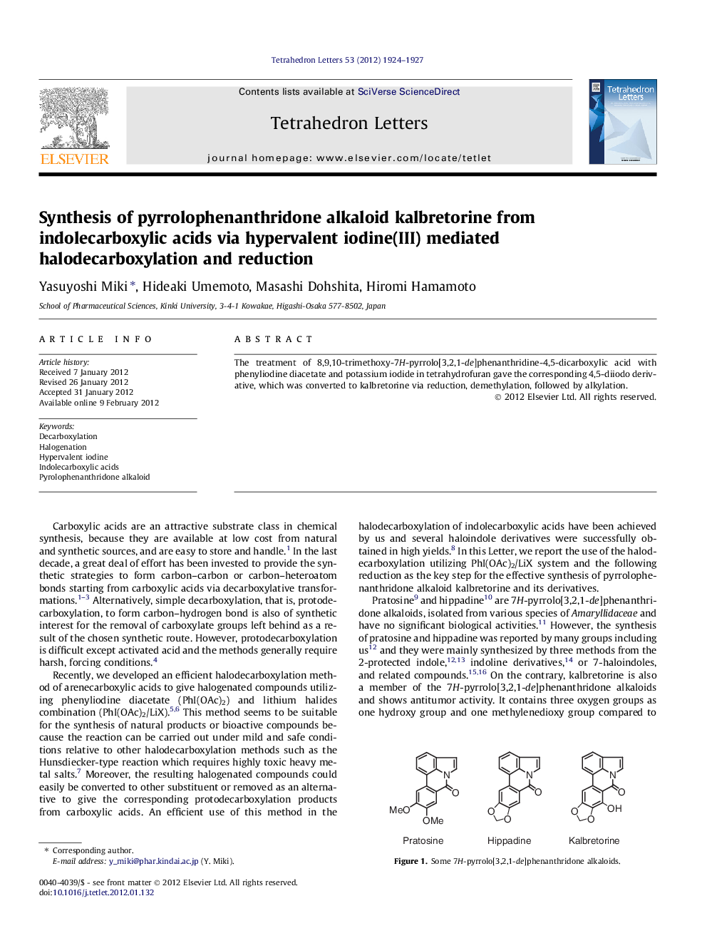 Synthesis of pyrrolophenanthridone alkaloid kalbretorine from indolecarboxylic acids via hypervalent iodine(III) mediated halodecarboxylation and reduction