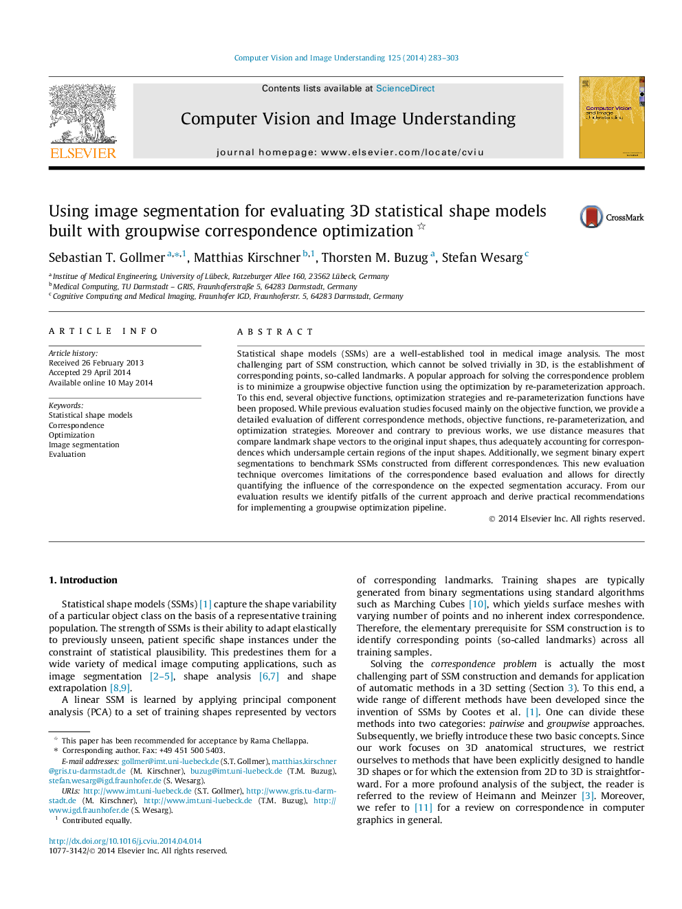 Using image segmentation for evaluating 3D statistical shape models built with groupwise correspondence optimization 