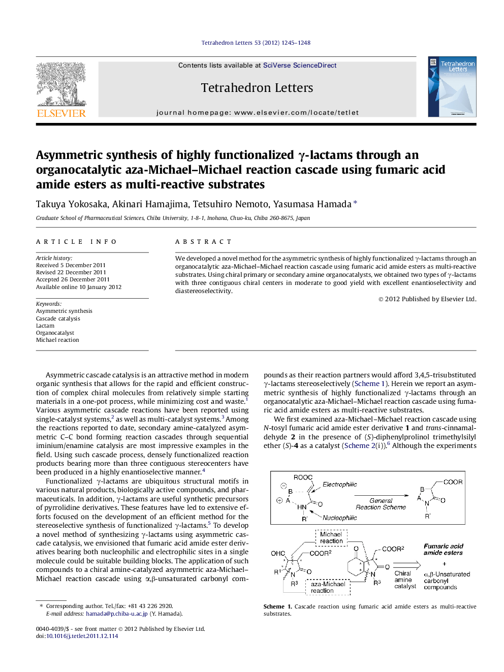 Asymmetric synthesis of highly functionalized Î³-lactams through an organocatalytic aza-Michael-Michael reaction cascade using fumaric acid amide esters as multi-reactive substrates