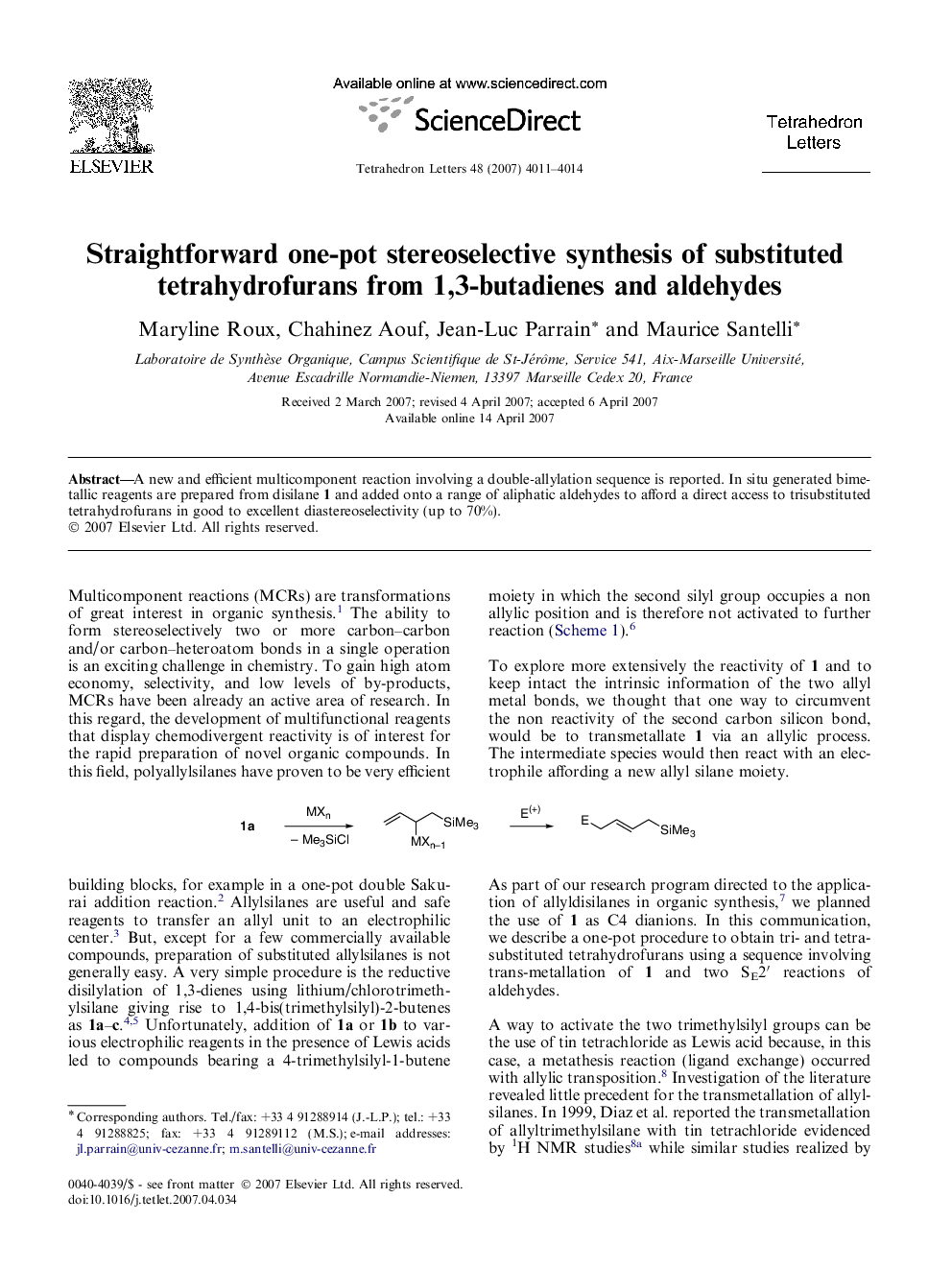 Straightforward one-pot stereoselective synthesis of substituted tetrahydrofurans from 1,3-butadienes and aldehydes
