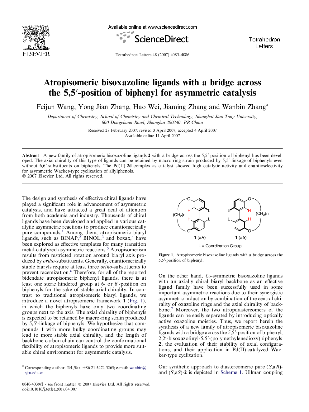Atropisomeric bisoxazoline ligands with a bridge across the 5,5â²-position of biphenyl for asymmetric catalysis