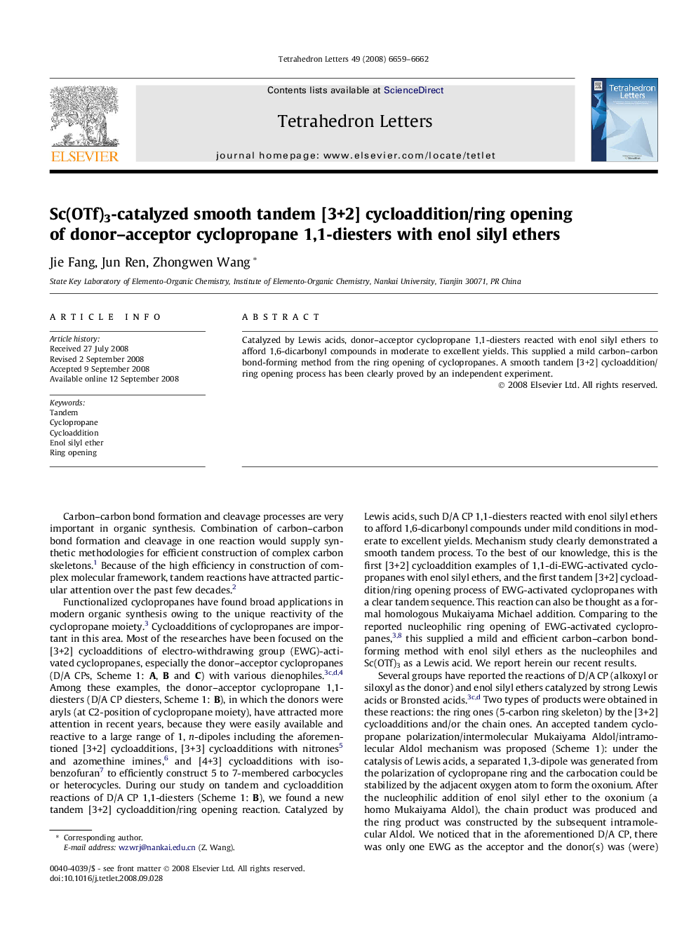 Sc(OTf)3-catalyzed smooth tandem [3+2] cycloaddition/ring opening of donor–acceptor cyclopropane 1,1-diesters with enol silyl ethers